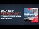 Strait-Flex® Perfect 90