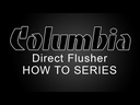 Columbia® 3.5" Direct Flusher